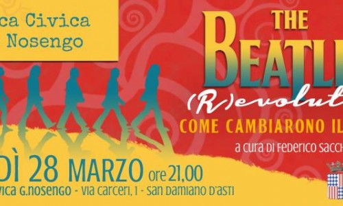 Aspettando Fuoriluogo festival!! The Beatles (R)evolution alla Biblioteca Civica San Damiano d'Asti!!