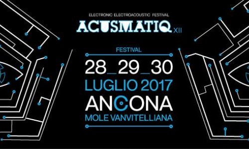 Festival Acusmatiq XII Ancona
