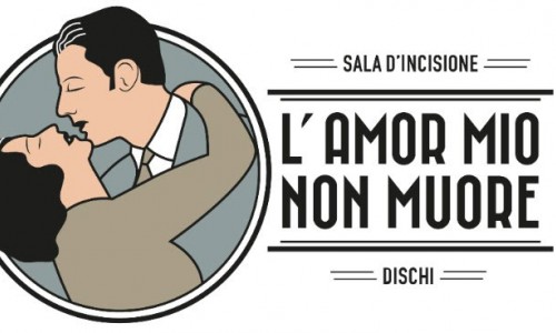 'L'Amor Mio Non Muore': Nasce una nuova label interamente dedicata al suono analogico