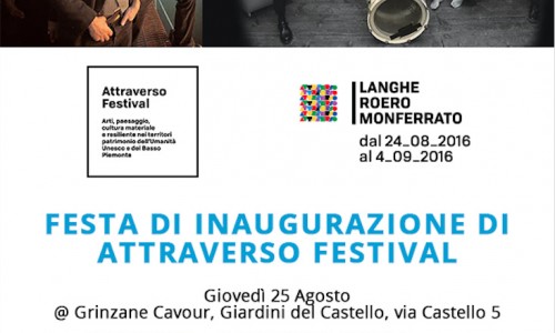 Attraverso Festival: festa di inaugurazione giovedì 25 agosto Grinzane Cavour - Mau Mau e Bandakadabra