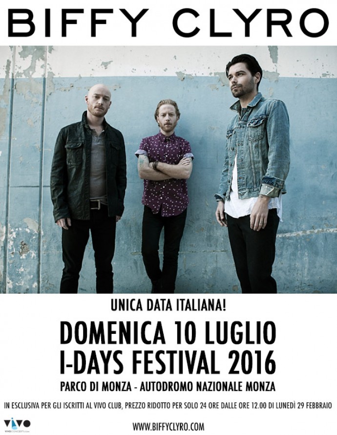 Biffy Clyro unica data italiana: Domenica 10 luglio - esclusiva I-DAYS 2016!