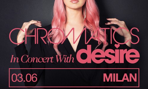 Chromatics In Concert With Desire: un’unica data italiana per presentare il nuovo disco Closer To Grey e l’ultimo singolo Toy - Video/ascolto di 