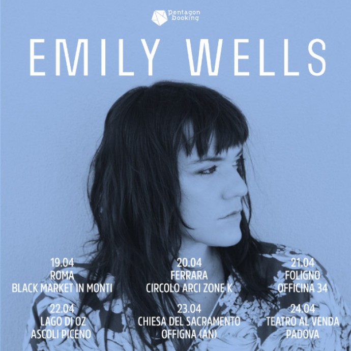 EMILY WELLS: l'artista texana in Italia per sei date