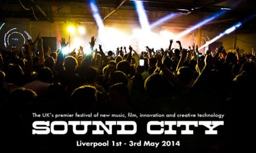 Liverpool Sound City 2014: Il Liverpool Sound City si candida a diventare un evento mondiale