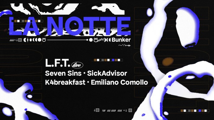 Tum Torino: La Notte con L.F.T.. il primo live del 2022 al Bunker Torino