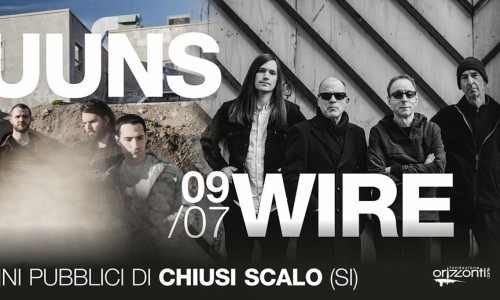 LARS ROCK FEST - V edizione con WIRE & SUUNS - 8 luglio – 9 luglio Chiusi