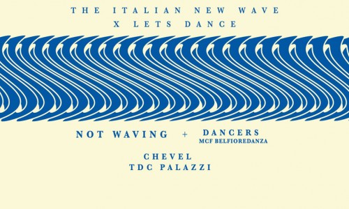 20 gennaio 17 The Italian New Wave x Lets Dance alle Lavanderie a Vapore, Collegno, domani, venerdì 20 gennaio