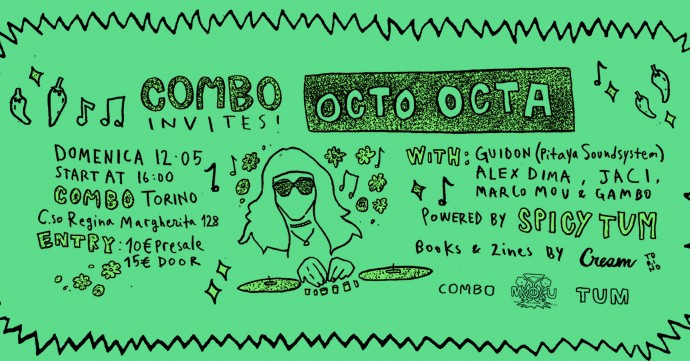  Combo Invites Spicy Tum feat. Octo Octa, Barbara Boeing, Nightmares on Wax | dal 12 maggio, Torino