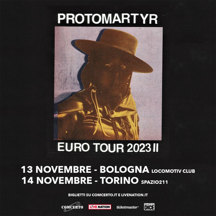 Protomartyr a Novembre in Italia
