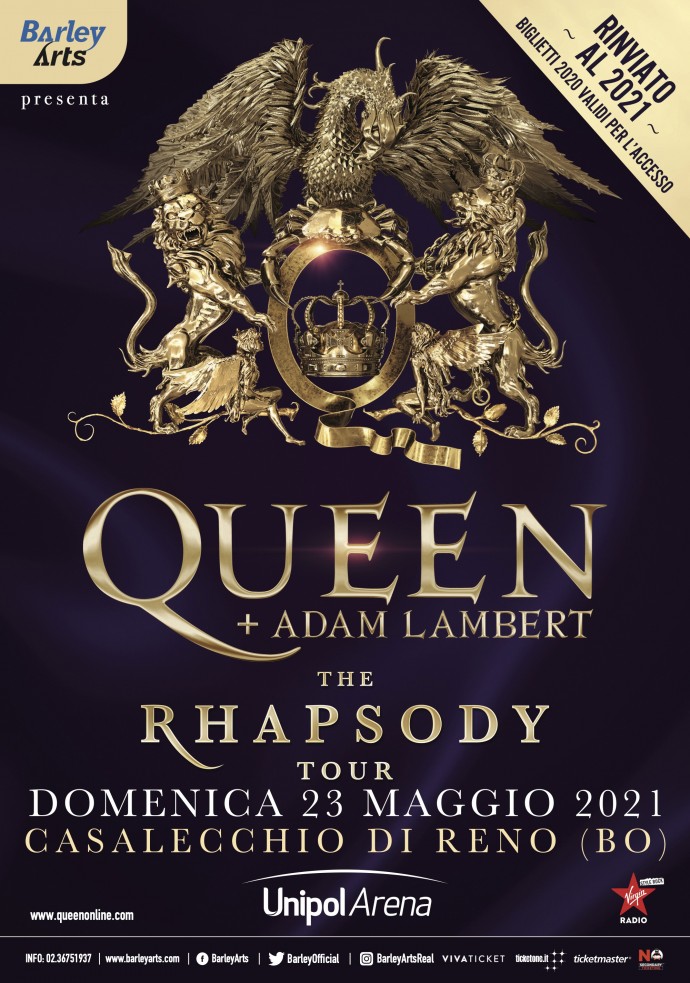 Barley Arts - Queen + Adam Lambert posticipano The Rhapsody Tour in Europa. Il concerto italiano sarà domenica 23 maggio 2021!