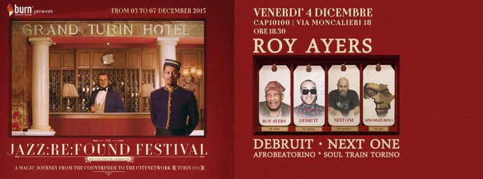 Stasera, venerdì 04 dicembre, seconda serata per JAZZ:RE.FOUND a Torino: ROY AYERS, CARL CRAIG e altri