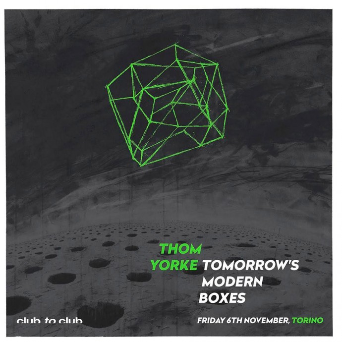 Thom Yorke - il 6th November 2015 a Torino per Club To Club 2015 con il nuovo 'Tomorrow’s Modern Boxes'