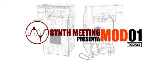 Torino Synth Meeting e ToDays festival : Mod. 01 il 27 agosto per il Todays festival 