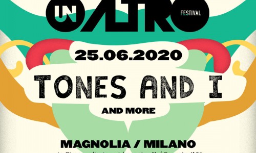 Unaltrofestival 2020: Tones And I headliner dell' VIII Edizione del festival!