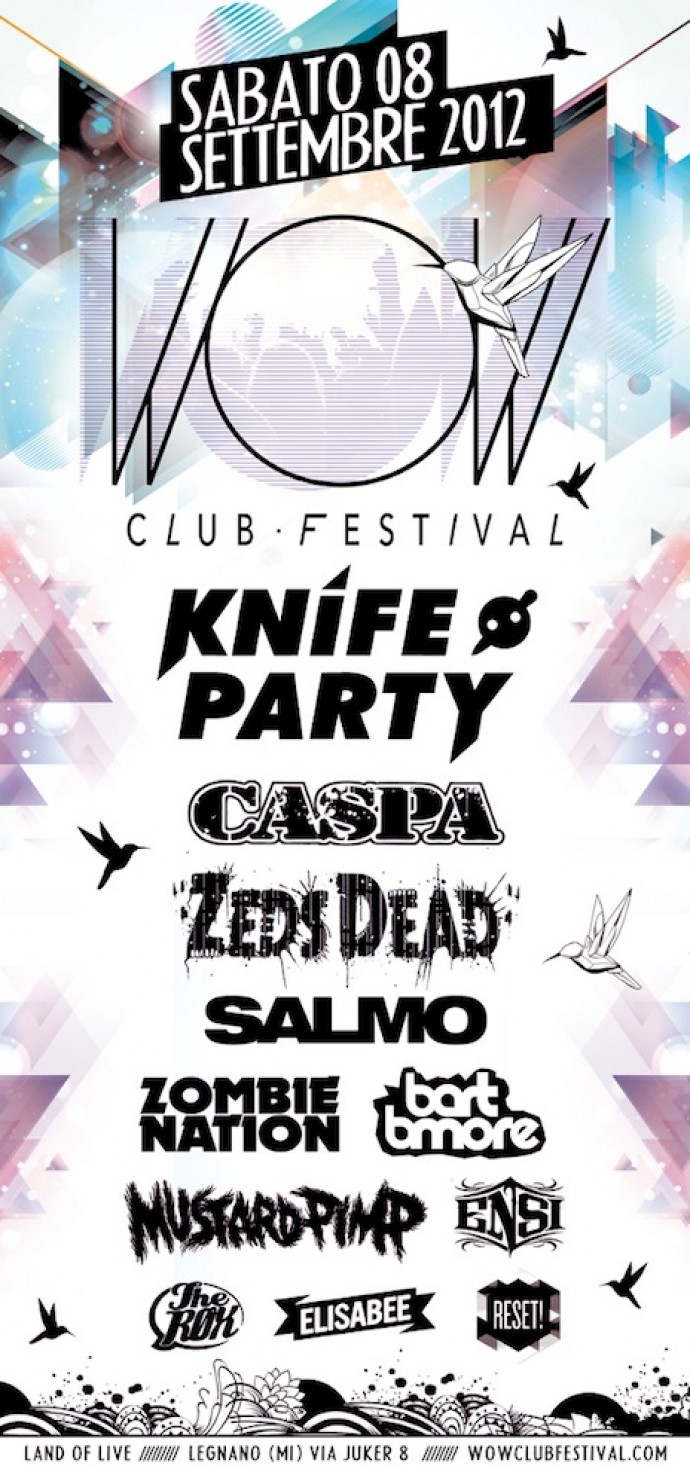 Sabato WOW CLUB FESTIVAL: 12 ore di musica, 8 artisti per una one-night imperdibile alle porte di Milano - special guest KNIFE PARTY