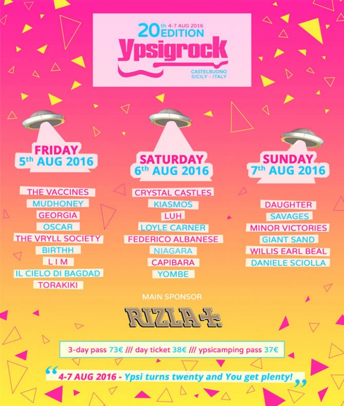 YPSIROCK 2016: NUOVE AGGIUNTE ALLA LINE-UP - Informazioni su vendita biglietti e camping