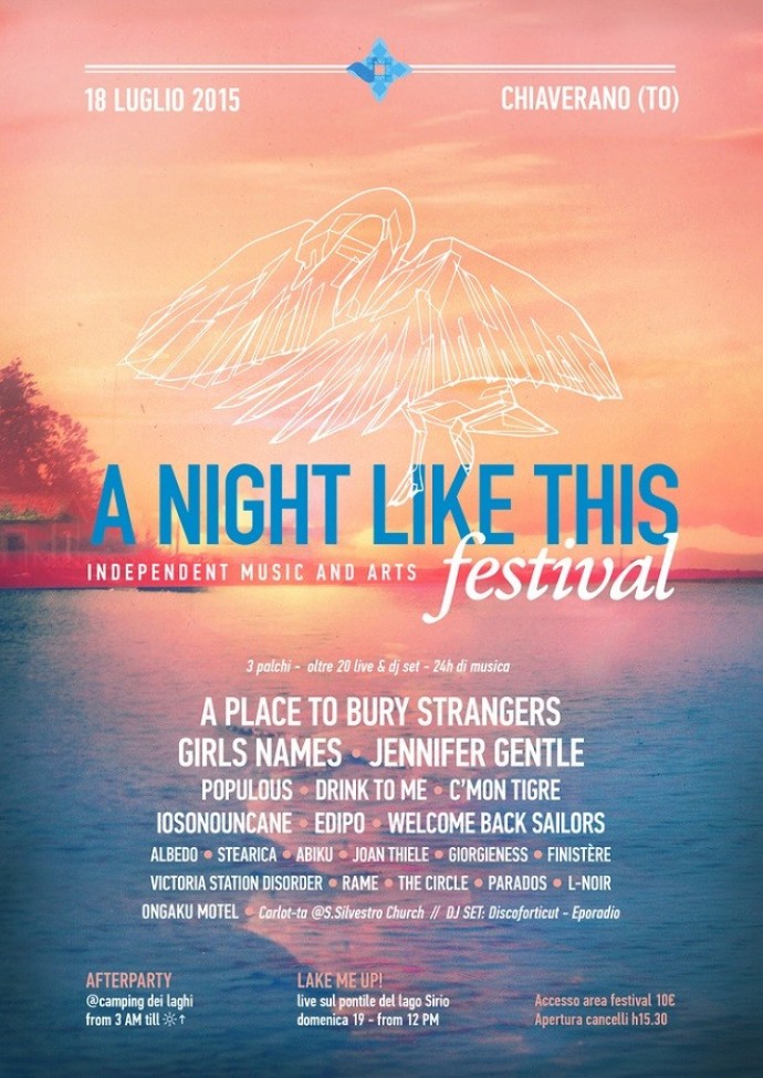A Night Like This Festival, sab. 18/7 a Chiaverano (TO) con A Place To Bury Strangers, Drink To Me, Jennifer Gentle, Girls Names & more