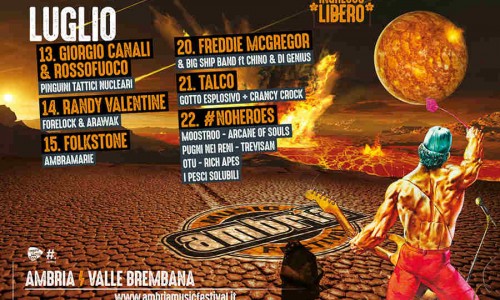 Ambria Music festival: al via giovedì 13 luglio con Canali, Randy Valentine, Folkstone, Freddie McGregor e Talco