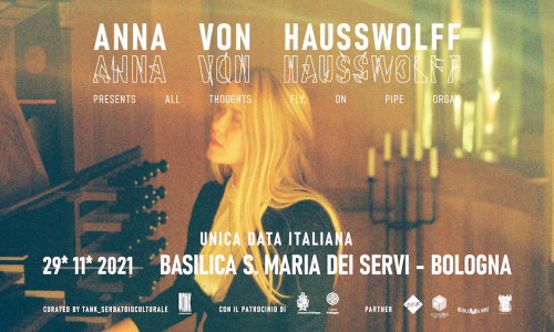 Anna Von Hausswolff: la musicista e compositrice svedese dal vivo a Bologna per l'unica tappa italiana del suo tour europeo