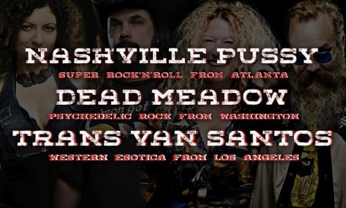 Nashville Pussy - Dead Meadow - Trans Van Santos a Spazio 211 - 7 novembre - All Together