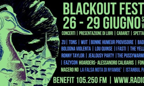 BLACKOUT FEST! dal 26 al 29 giugno 2014 allo Spazio211 di Torino