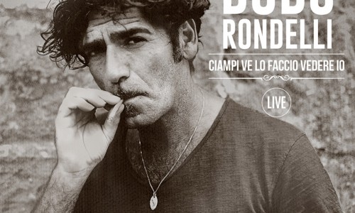 BOBO RONDELLI - Al via il tour di 'Ciampi ve lo faccio vedere io'