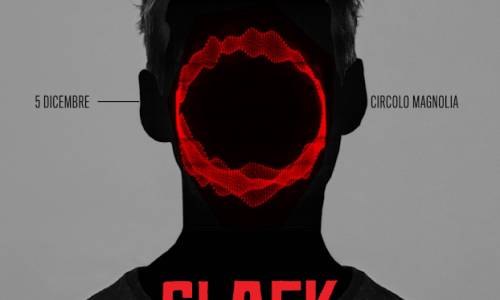 5 DICEMBRE, Clark live al CIRCOLO MAGNOLIA di Milano