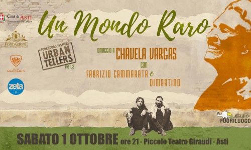 Fuoriluogo, Asti: 1 Ottobre, Un Mondo Raro – Omaggio a Chavela Vargas – Urban Tellers vol. 3