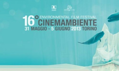 16° FESTIVAL CINEMAMBIENTE, Torino programma di SABATO 1 GIUGNO