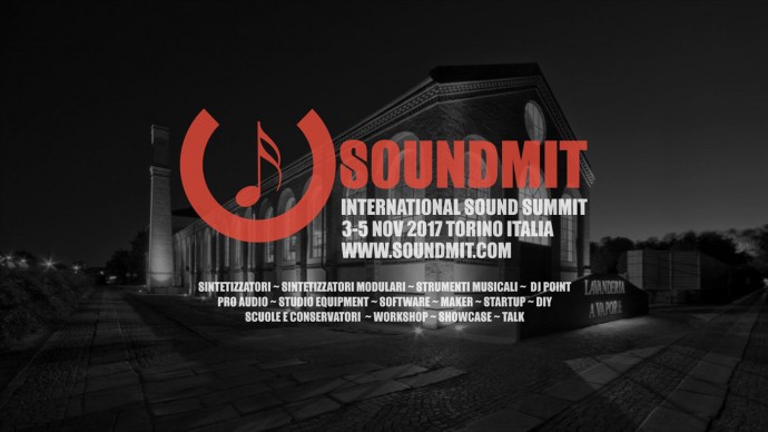 Soundmit 2017, International Sound Summit: 3-4-5 Novembre 2017, Torino