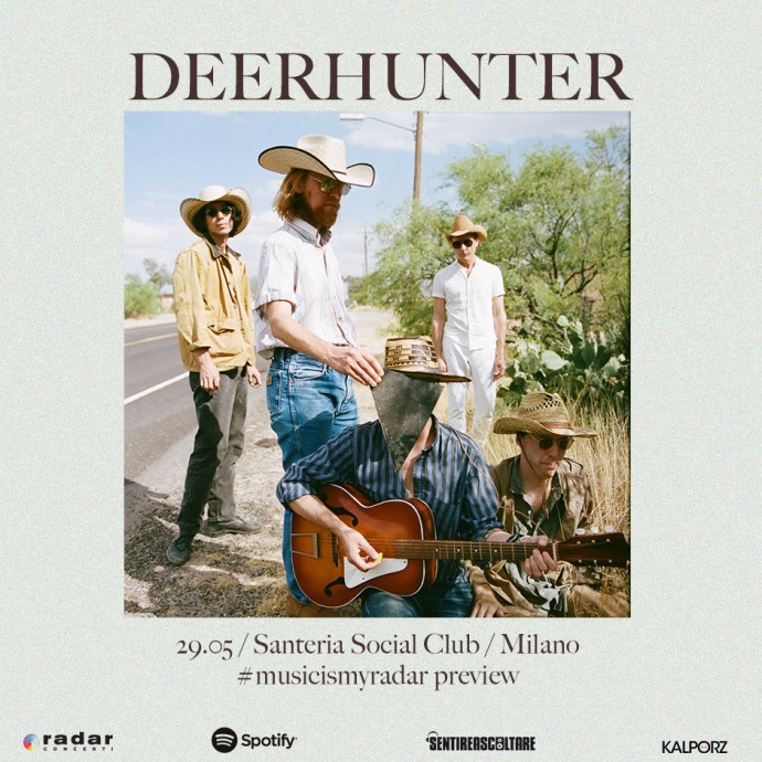 Deerhunter: la band indie rock statunitense protagonista della preview di #musicismyradar, rassegna musicale targata Radar Concerti - Il video di 