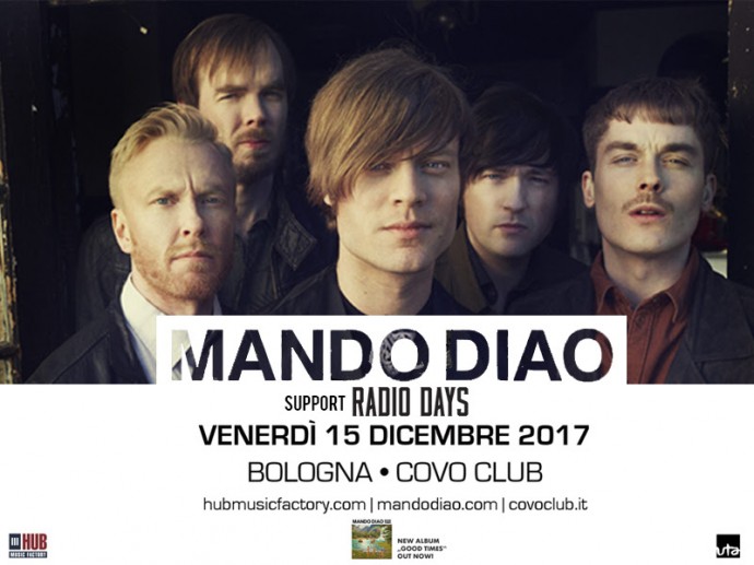 Mando Diao: tra pochi giorni l'Unica Data Italiana! “Good Times”, ottavo album in studio