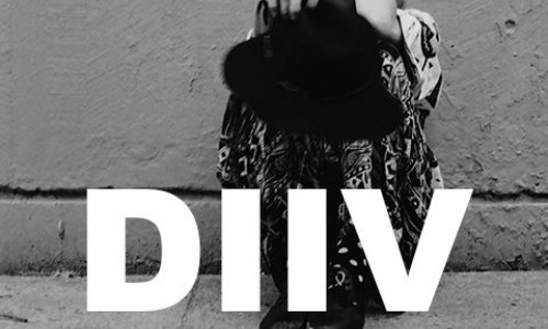 DIIV: NUOVO ALBUM E DATA UNICA IN ITALIA AD APRILE!