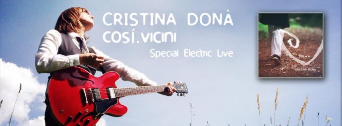 CRISTINA DONA' in concerto all' Hiroshima Mon Amour di Torino e nuovo video da 'Così Vicini'