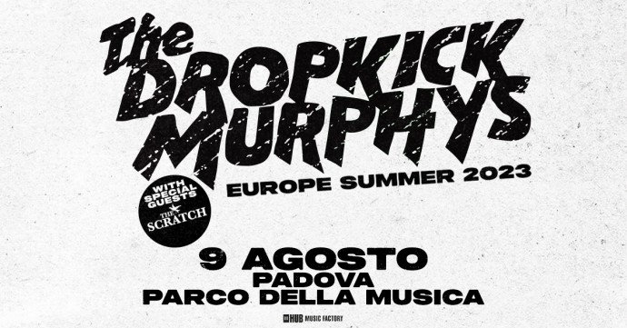 Dropkick Murphys: la band di Boston live a Padova stasera, 9 agosto 2023