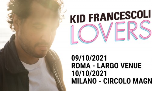 Kid Francescoli: rinviato a ottobre 2021