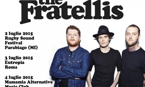 THE FRATELLIS: manca solo una settimana all'arrivo in Italia della band scozzese! Tre appuntamenti live. Video/ascolto di 'Me And The Devil' da Eyes Widem Tongue Tied’