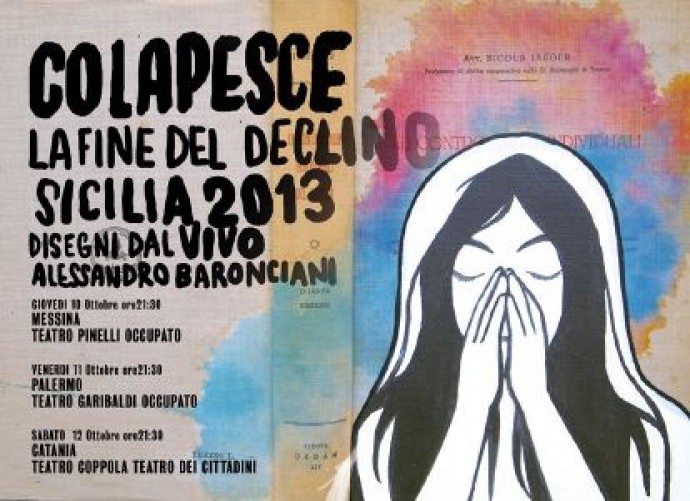COLAPESCE - LA FINE DEL DECLINO - Tre concerti specialissimi per voce, chitarra e disegni, nei teatro occupati della Sicilia.