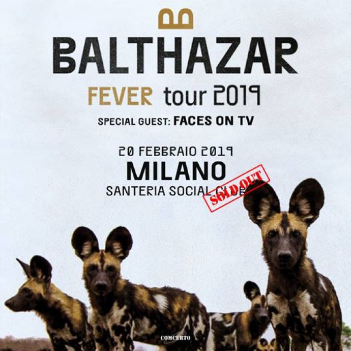 Balthazar: Sold Out la loro unica data italiana