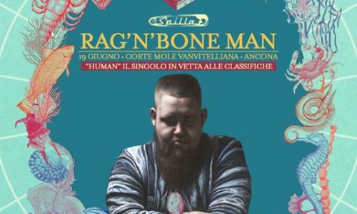 Spilla 2017, Rag'n'bone man secondo nome della line up del festival