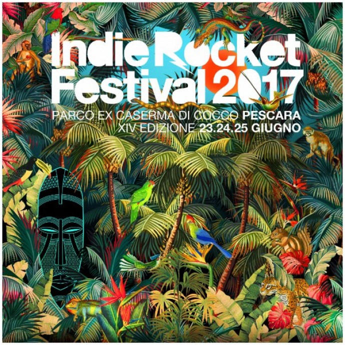 IndieRocket Festival 2017 - Pescara - XIV edizione il 23-24-25 Giugno al Parco Di Cocco