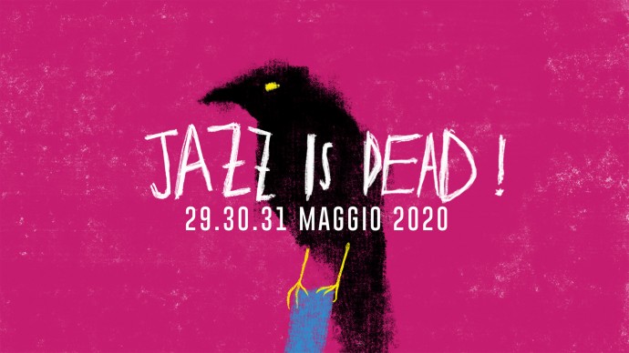 Jazz is Dead 2020 primo annuncio: date, concept e lancio CROW-funding