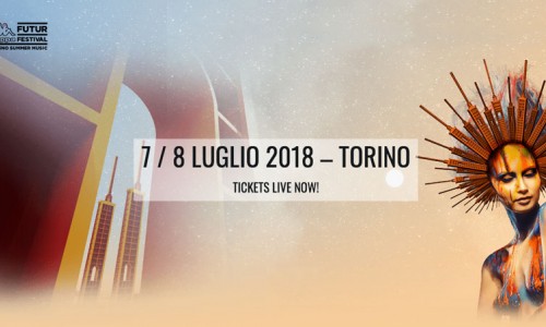 Kappa Futurfestival 2018 - nuovi nomi annunciati per la VII edizione