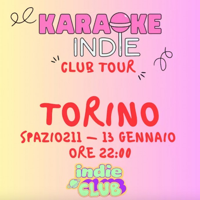 Spazio211 Torino - Sabato si canterà a squarciagola i più grandi successi indie nella tappa torinese di Karaoke Indie Club Tour.