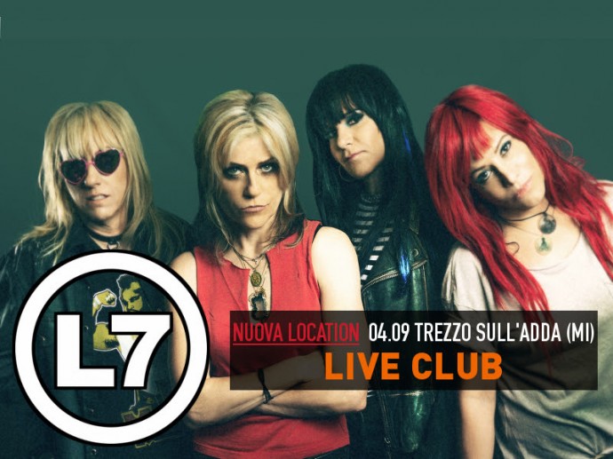 L7 in concerto a settembre a Milano. Concerto spostato al live Club di Trezzo sull'Adda (MI)