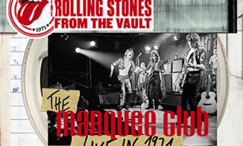 THE ROLLING STONES: From The Vault – The Marquee – Live In 1971 numero uno della TOP 20 DVD FIMI per la seconda settimana