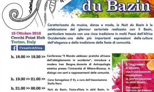 Nuit du Bazin al CecchiPoint di Torino per CreaivAfrica, Domenica 16 ottobre