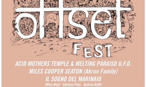 Si avvicina ... Offsetfest: Il Sogno del Marinaio, Acid Mothers Temple - 14 e 15 ottobre al Magazzino sul Po - Torino