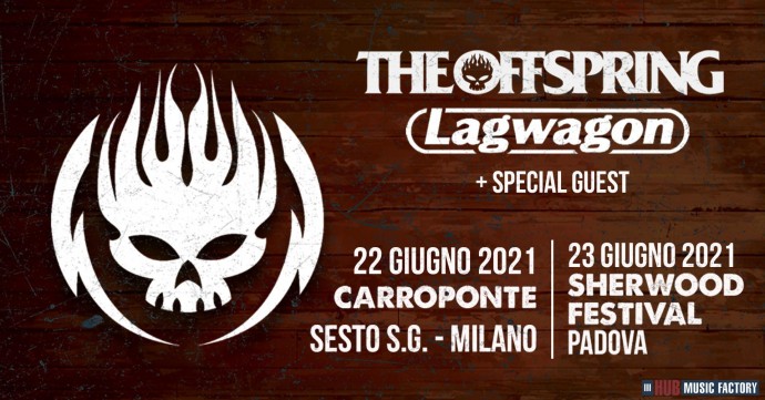The Offspring, Lagwagon + Special guest in concerto in Italia a giugno 2021