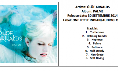 Olof Arnalds: online lo streaming di 'Palme', il quarto atteso disco dell'incantevole cantautrice islandese. Video di Patience dall'album.